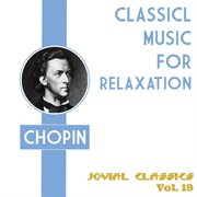 Jovial classics, vol. 19: chopin cover image