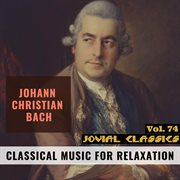 Jovial classics, vol. 74: johann christian bach cover image