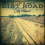 Memory and a dirt road cover image