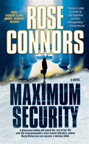 Maximum Security : A Crime Novel. Marty Nickerson cover image