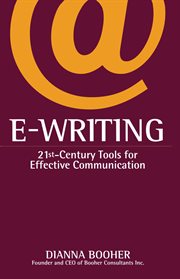 E-Writing : 21st-Century Tools for Effective Communication cover image