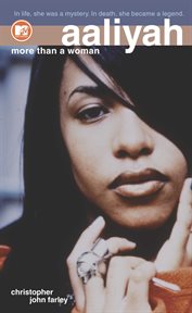 Aaliyah : more than a woman cover image