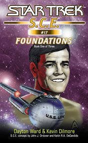 Star trek, S.C.E. #17, Foundations, part one of three cover image
