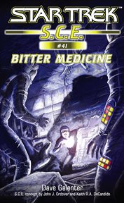Star trek, S.C.E. #41, Bitter medicine cover image