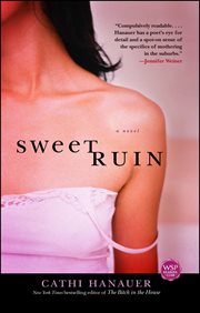 Sweet Ruin : A Novel cover image
