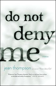 Do Not Deny Me : Stories cover image