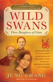 Wild Swans : Three Daughters of China cover image