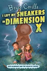 I left my sneakers in dimension x cover image