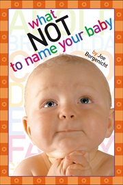 What not to name your baby cover image
