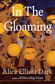 In the Gloaming : Stories cover image