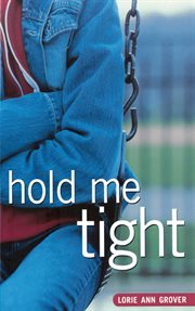 Hold me tight cover image