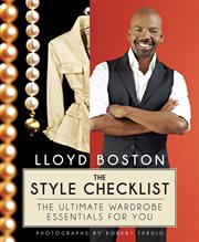 The style checklist : the ultimate wardrobe essentials for you cover image