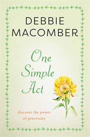 One Simple Act : Discovering the Power of Generosity cover image