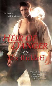 Heir of danger. Book 3 cover image