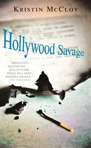 Hollywood Savage : A Novel cover image