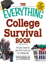 The everything college survival book : all you need to get the most out of college life cover image