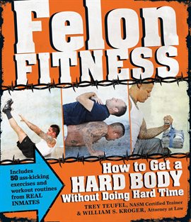 Cover image for Felon Fitness