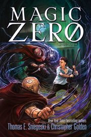 Magic zero. Book one cover image