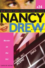Murder on the Set : Nancy Drew: Girl Detective cover image