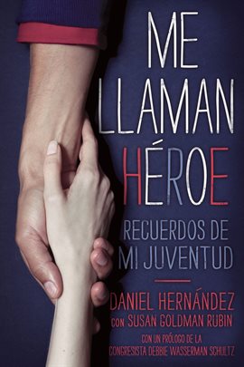 Cover image for Me llaman heroe (They Call Me a Hero)