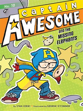 Cover image for Captain Awesome and the Missing Elephants