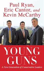 Young guns : a new generation of conservative leaders cover image