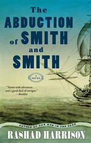 The abduction of Smith & Smith : a novel cover image