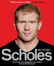 Scholes : my story cover image