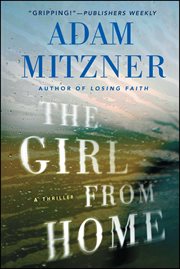 The Girl From Home : A Book Club Recommendation! cover image