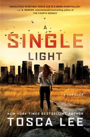 A Single Light : A Thriller cover image