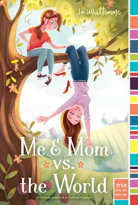 Cover image for Me & Mom vs. the World