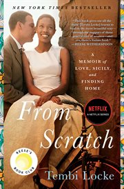 From Scratch : A Memoir of Love, Sicily, and Finding Home cover image