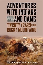 Adventures with Indians and Game cover image