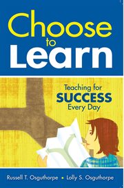 Choose to learn : teaching for success every day cover image
