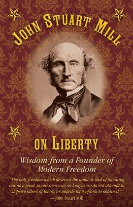 Cover image for John Stuart Mill on Tyranny and Liberty