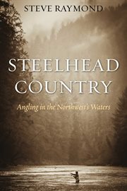 Steelhead Country cover image