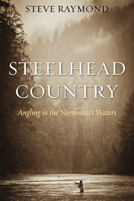 Cover image for Steelhead Country