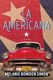 La Americana : a memoir cover image