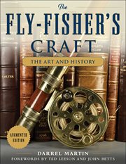 The fly fisher's craft : the art and history cover image