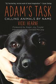 Adam's Task : Calling Animals by Name cover image