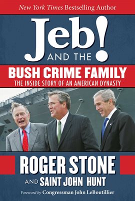 Cover image for Jeb! and the Bush Crime Family