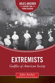 Extremists : gadflies of american society cover image