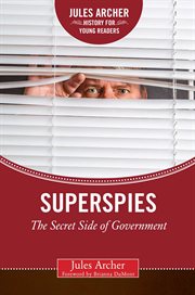 Superspies : the secret side of government cover image