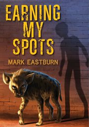 Earning My Spots cover image