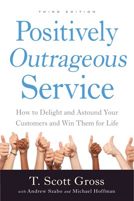 Cover image for Positively Outrageous Service