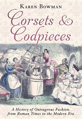 Cover image for Corsets and Codpieces