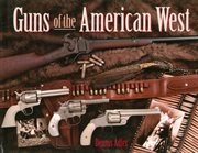 Guns of the American West cover image