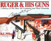 Ruger and His Guns cover image
