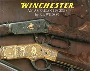Winchester : an American Legend cover image