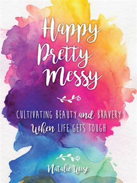Cover image for Happy Pretty Messy